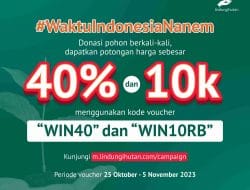 LindungiHutan Tebar Promo Penghijauan, Donasi Pohon Jadi Lebih Hemat!
