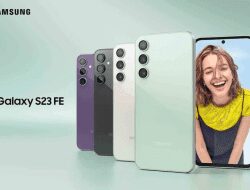 Ini Harga dan Spesifikasi Samsung Galaxy S23 FE di Indonesia
