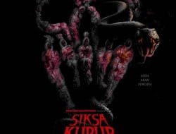 Film Siksa Kubur Rilis Official Poster Mengerikan, Hadirkan Cast dan Talenta Terbaik Indonesia