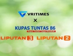 VRITIMES Mengumumkan Kemitraan Media dengan Liputan2.online, Liputan3.icu, dan Kupastuntas86.com untuk Memperkuat Jaringan Informasi di Indonesia
