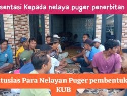 Penerbitan NIB dan Pembentukan KUB untuk Nelayan di Puger Jember