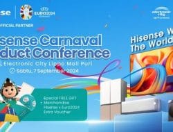 Anniversary ke-55 Tahun, Hisense Hadirkan Hisense Carnaval: Product Conference