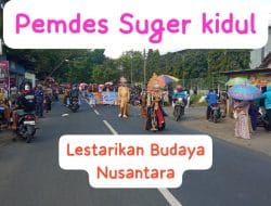 Pemerintah Desa Suger Kidul Gelar Karnaval Lestarikan Budaya Nusantara
