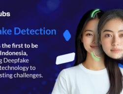 Verihubs Kenalkan Teknologi Deepfake Detection untuk e-KYC