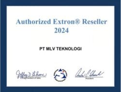 Extron Menunjuk MLV Teknologi sebagai Reseller Resmi untuk Pasar Indonesia