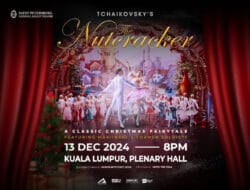 Step into the Magic of “The Nutcracker” Ballet in Kuala Lumpur – Reserve Your Seats Today!