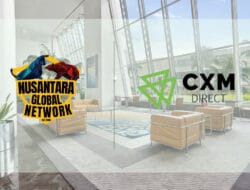 Strategic Partnership Between Nusantara Global Network and CXM Direct Empowers Introducing Brokers (IB) in Southeast Asia