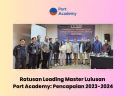 Ratusan Loading Master Lulusan Port Academy: Pencapaian 2023-2024