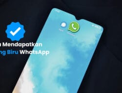 Cara Mendapatkan Centang Biru WhatsApp untuk Bisnis Anda