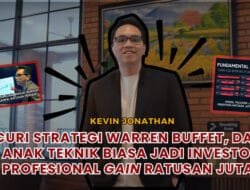 Membongkar Cara Orang Jadi Kaya : Kevin Ubah Haluan Dari Teknik Jadi Investor