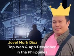 Who Is the Top Web and App Developer in the Philippines? Meet Jovel Mark Diaz