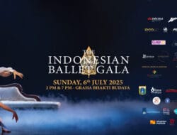 Indonesian Ballet Gala 2025: Merayakan Harmoni Kolaborasi Tari Klasik dan Kontemporer dari Indonesia dan Dunia