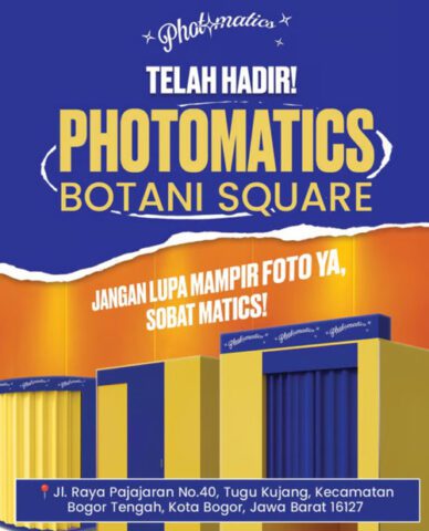 Kabar Gembira! Photomatics Resmi Hadir di Botani Mall Bogor