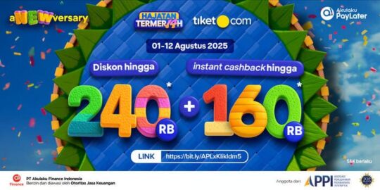 Terbang Hemat Rayakan Anniversary Tiket.com Bareng Akulaku Paylater!