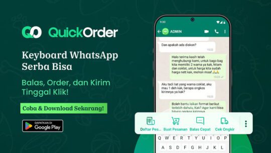 Tenang sekarang ada “QuickOrder”, Aplikasi Keyboard Pengganti Selly yang Bisa Bantu Seller UMKM Makin Satset Jualannya