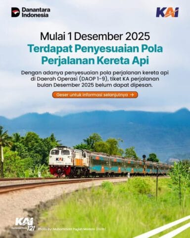 KAI Daop 2 Bandung, Sampaikan Permohonan Maaf Karena Sedang Ada Penyesuaian Jadwal dan Pola Perjalanan Mulai 1 Desember 2025