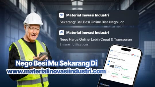 Beli Besi Industri di Semarang Kini Bisa Nego Harga Online, Lebih Cepat & Transparan