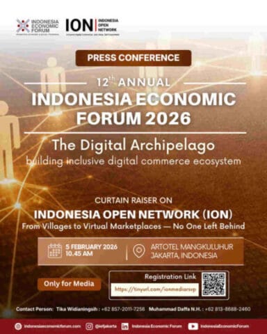 IEF Gelar Curtain Raiser Indonesia Open Network (ION), Satukan Pemerintah dan Pemimpin Digital Global untuk Percepat Perdagangan Digital Inklusif